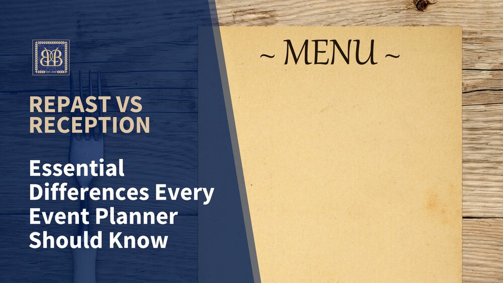 Repast vs. Reception: Essential Differences Every Event Planner Should Know
