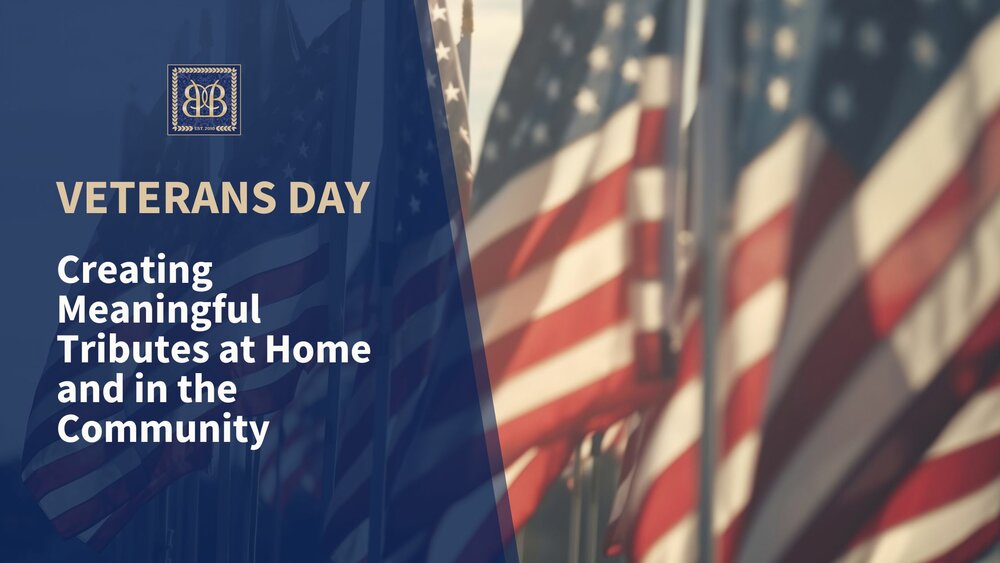 Creating Meaningful Veterans Day Tributes at Home and in the Community